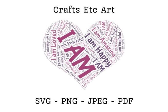 Download I AM Affirmations Heart Word Cloud - Premium Resources