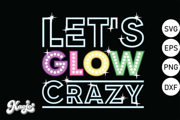 Download Let's Glow Crazy, Retro Neon Party - Party Collection
